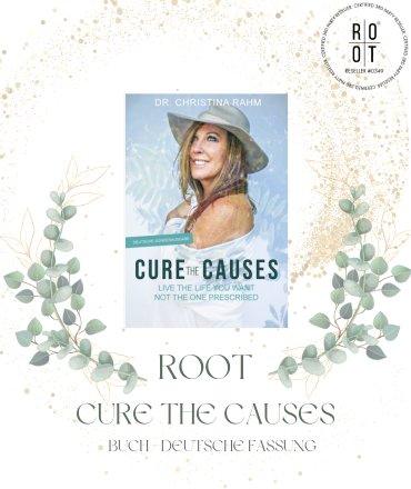 ROOT Cure The Causes SIGNIERT - ROOT-SHOP